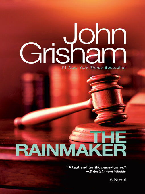 Title details for The Rainmaker by John Grisham - Available